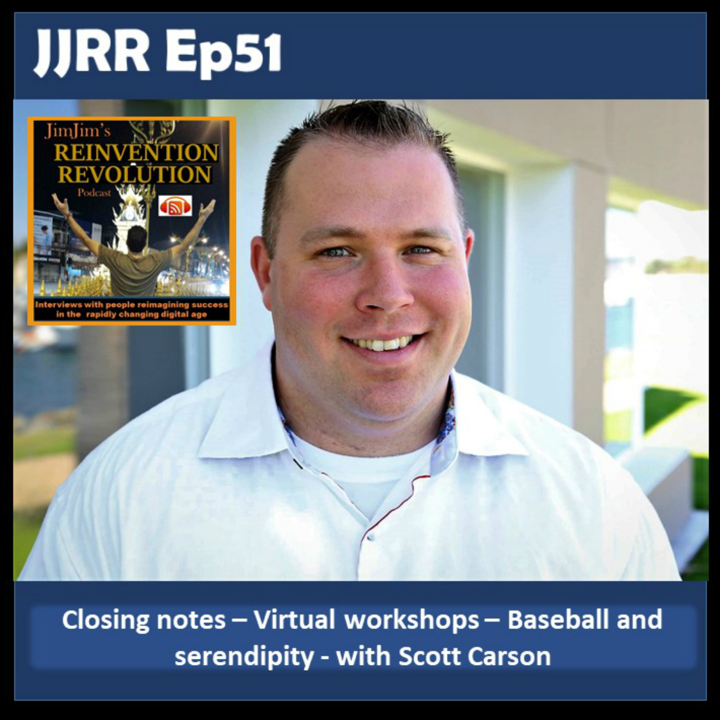 Read more about the article JJRR Ep51 Closing notes – Virtual workshops – Baseball and serendipity – with Scott Carson