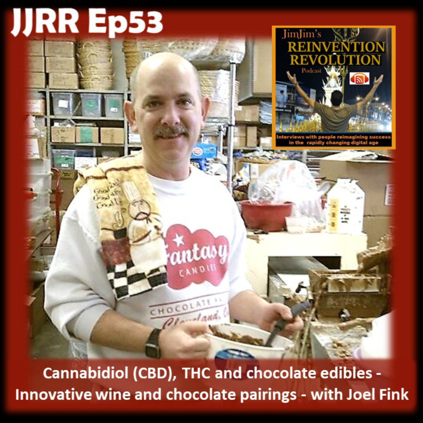 Read more about the article JJRR Ep53 Cannabidiol (CBD), THC and chocolate edibles – Innovative wine and chocolate pairings –  with Joel Fink