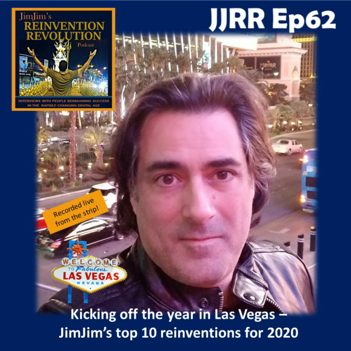 Read more about the article JJRR 62 Kicking the year off in Las Vegas – JimJim’s top 10 reinventions for 2020