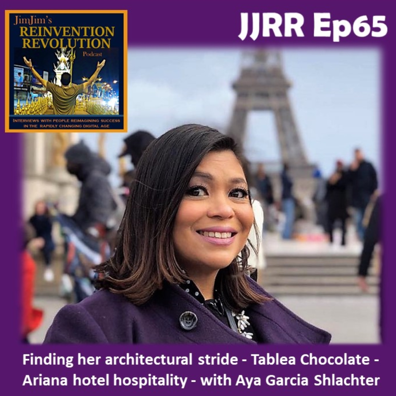 Read more about the article JJRR 65 Finding her architectural stride – Tablea Chocolate – Ariana hotel hospitality – with Aya Garcia Shlachter