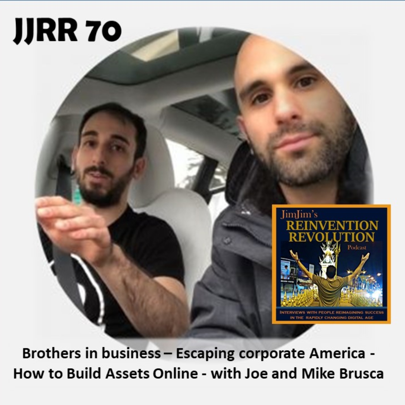 Read more about the article JJRR 70 Brothers in business – Escaping corporate America – How to Build Assets Online – with Joe & Mike Brusca