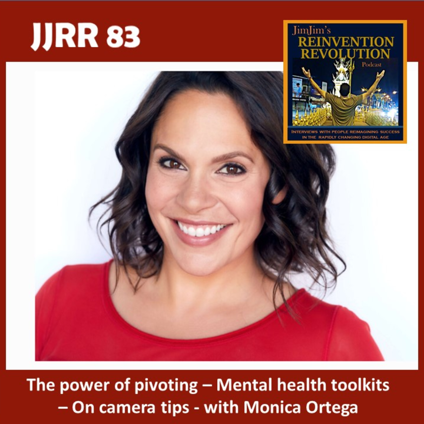 Read more about the article JJRR 83 – The power of pivoting – Mental health  toolkits – On camera tips – with Monica Ortega