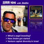 JJRR 106 angel investing jimjim