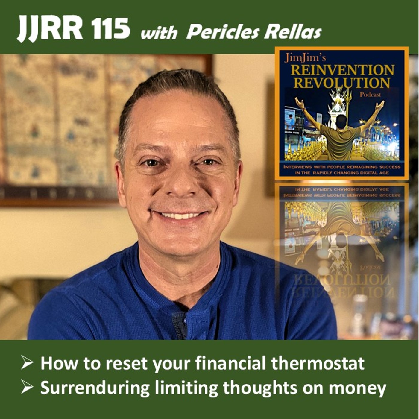 Read more about the article JJRR 115 How to reset your financial thermostat – Surrendering limiting thoughts on money – with Pericles Rellas